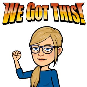 We Got This!  